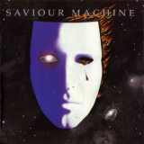 Saviour Machine - Saviour Machine I